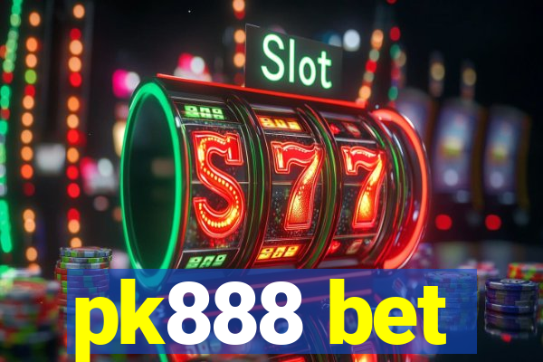 pk888 bet